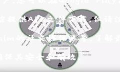 要了解＂Tokenim＂在哪里下载，您可以访问以下平
