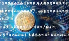 要注册 Tokenim，您可以按照以下步骤进行：1. **访