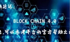 要有效使用TokenIM，您可以按照以下步骤进行操作