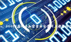 截至我最后了解的情况（2023年10月），Tokenim 是一