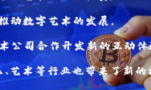 以下是一些涉及区块链运营或相关项目的明星：

1. **阿什丽·辛普森 (Ashlee Simpson)** - 她与一些区块链科技公司合作，探索NFT（不可替代代币）领域。
   
2. **马修·麦康纳 (Matthew McConaughey)** - 他参与了一些与区块链技术相关的慈善项目，利用区块链提高透明度和安全性。
   
3. **迪伦·巴克 (Dylan Buck)** - 这位知名的社交媒体影响者，通过推出自己的加密货币来与粉丝互动。
   
4. **Snoop Dogg** - 他在NFT领域非常活跃，参与了多个数字艺术项目，利用区块链技术进行艺术作品的买卖。
   
5. **林赛·洛韩 (Lindsay Lohan)** - 她推出了自己的NFT，并积极参与加密货币讨论，推动数字艺术的发展。

6. **杰森·德鲁罗 (Jason Derulo)** - 他涉足NFT艺术品的创建和销售，并与区块链技术公司合作开发新的互动体验。

这些明星通过各种方式参与区块链领域，利用其影响力推动加密货币和NFT的普及，对于音乐、艺术等行业也带来了新的机遇和挑战。在参与此领域时，他们不仅关注经济利益，也往往结合自身品牌形象和社会责任。